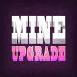 Mine Upgrade Deluxe