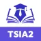 TSIA2 Test Prep 2025