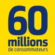 60 millions de consommateurs 60 millions de consommateurs
