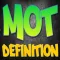 Mot Definition