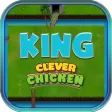 King Clever Chicken