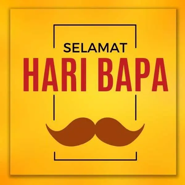 صور Selamat Hari Bapa 2024