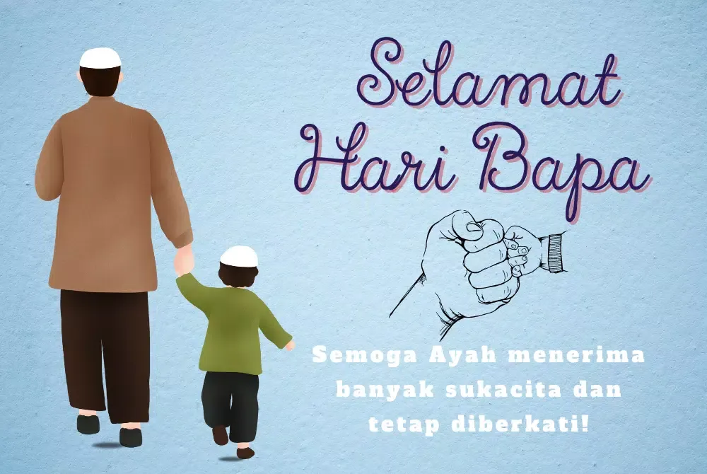 صور Selamat Hari Bapa 2024