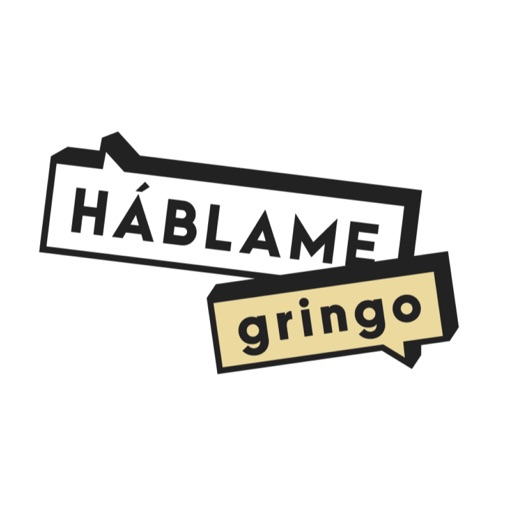 Háblame Gringo