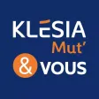 KLESIA Mut’ & Vous KLESIA Mut’ & Vous