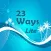 23Ways Lite (23 Ways to Unlock Your Personal Power with articles and audio by Steve Pavlina)