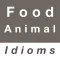 Animal & Food idioms