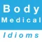 Body & Medical idioms