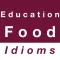 Education & Food idioms