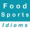 Food & Sports idioms