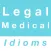 Legal & Medical idioms