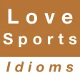 Love & Sports idioms
