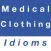 Medical & Clothing idioms