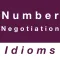 Number & Negotiation idioms