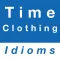 Time & Clothing idioms