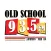 Old School 93.5