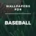 Wallpapers Baseball Edition