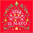 Viva Cinco De Mayo
