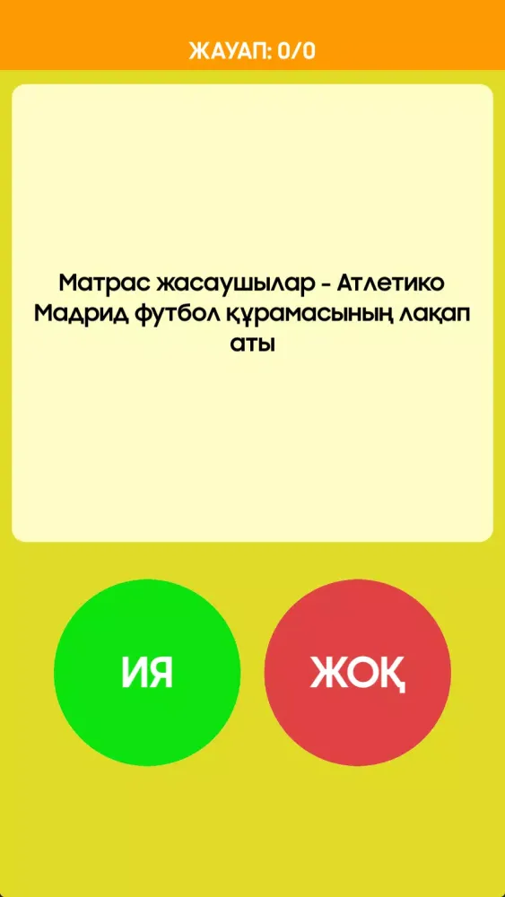 Ия немесе Жоқ Ekran Görüntüleri