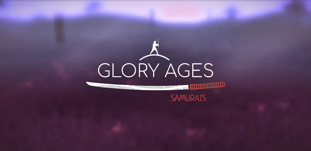 Glory Ages - Samurais