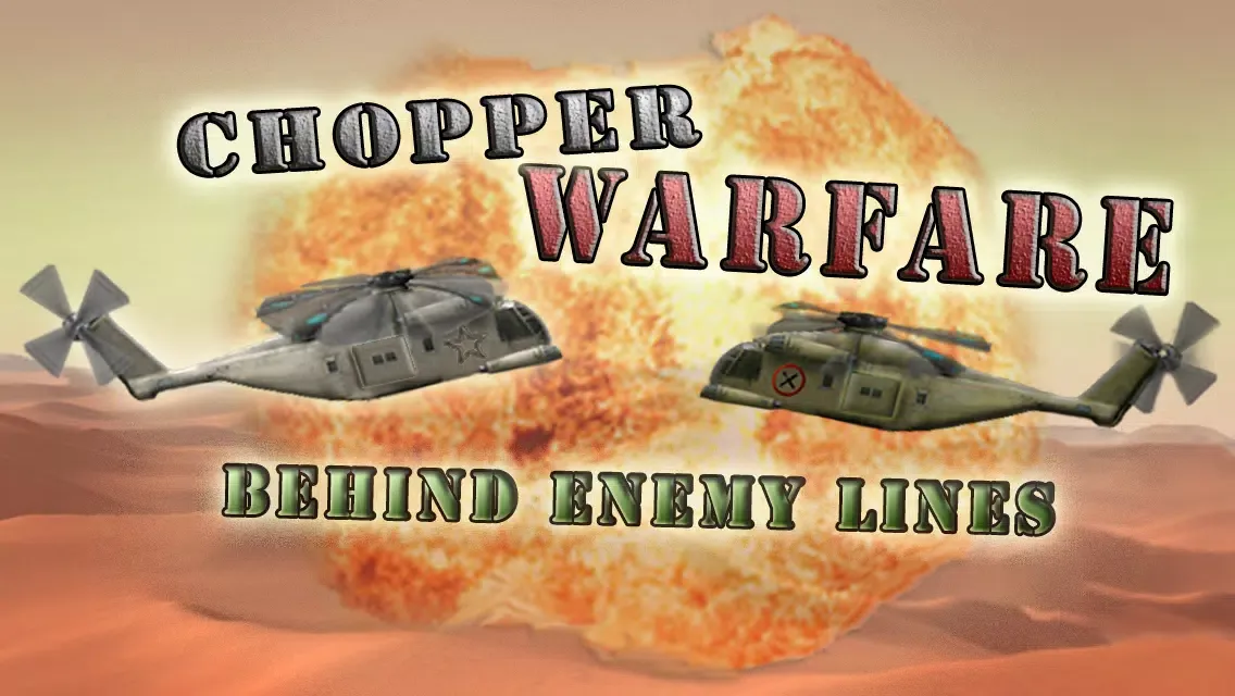 صور Chopper Warfare: Behind Enemy Lines
