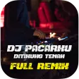 DJ Pacarku Ditikung Teman Full Remix