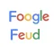 Foogle Feud