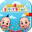 Storybook Upin & Ipin Storybook Upin & Ipin