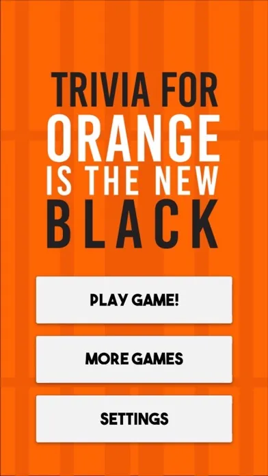 Trivia for Orange is the New Black - Free TV Drama Quiz Screenshots