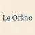 Le Oràno