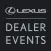 Lexus Dealer Events