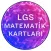 LGS Matematik Kartları