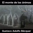 El Monte de las Ánimas - Audiolibro El Monte de las Ánimas - Audiolibro