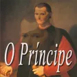 O Príncipe – Maquiavel O Príncipe – Maquiavel