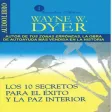 Los Diez Secretos para el Éxito y la Paz Interior