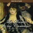 La Dama de las Camelias - Audiolibro La Dama de las Camelias - Audiolibro