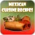 Mexican Cuisine Recipes.
