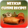 Mexican Cuisine Recipes. Mexican Cuisine Recipes.