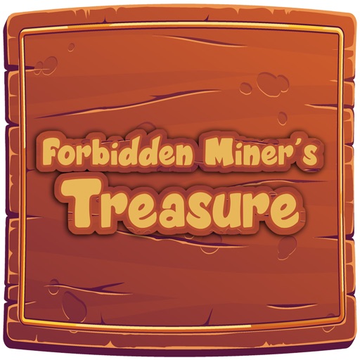 Forbidden Miner's Treasure