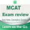 MCAT Review : Notes & Quizzes