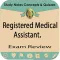 Registered Medical Assistant.