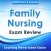 Family Nursing Exam Review Q&A