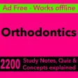 Orthodontics Exam Review App-2200 Terms & Quizzes