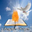 LIFEGATE CHRISTIAN CHAPEL LIFEGATE CHRISTIAN CHAPEL