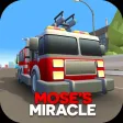 Mose's Miracle Mose's Miracle