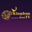 Kingdom RoarTV Media Kingdom RoarTV Media