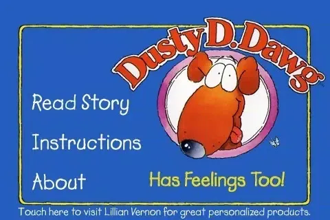 Zrzuty ekranu Dusty D. Dawg Has Feelings Too
