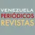 PERIÓDICOS y REVISTAS de VENEZUELA