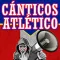 Canticos Atletico