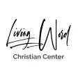 Living Word Christian Center Living Word Christian Center